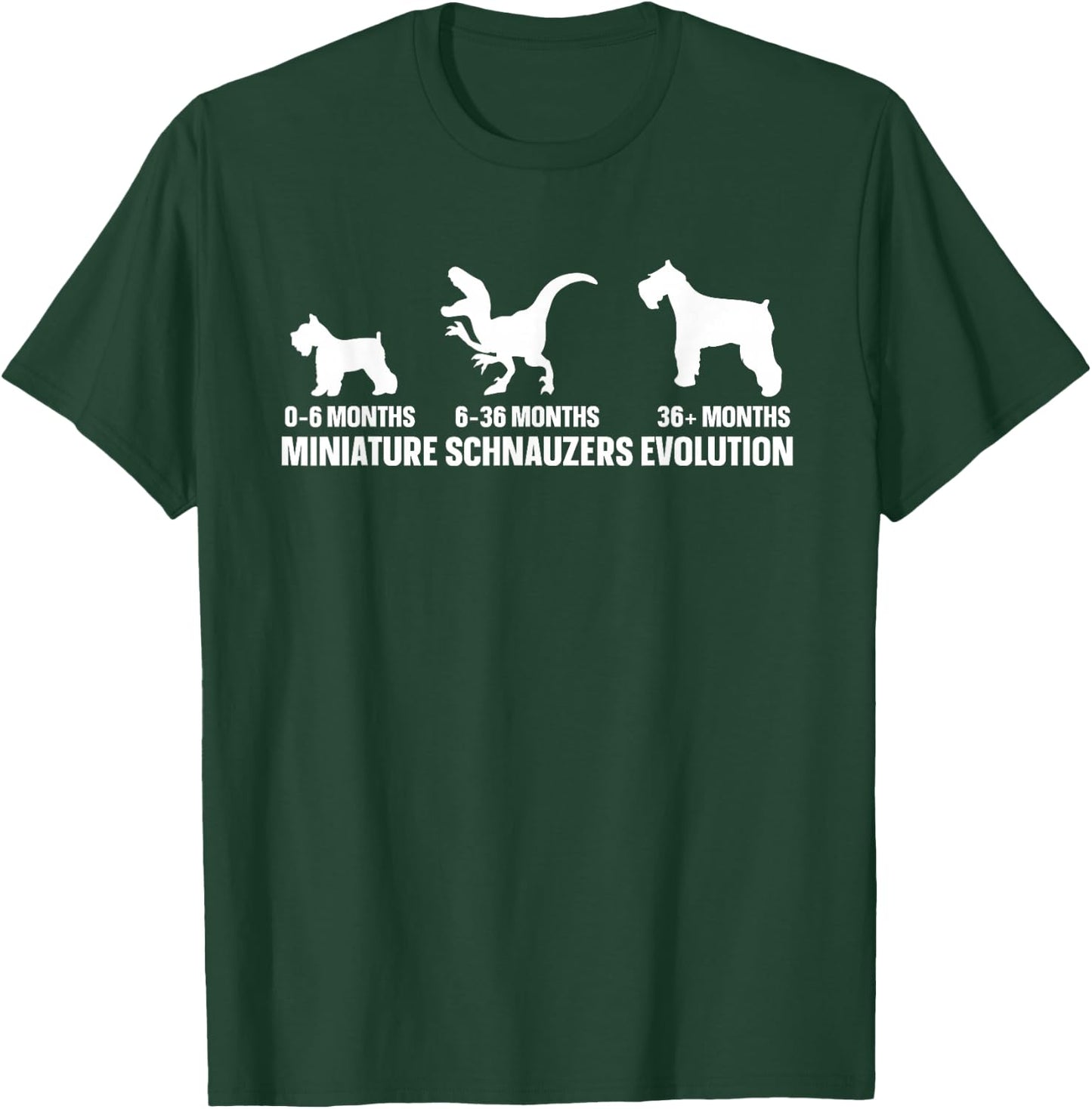 Dog Lover Quote for a Miniature Schnauzer Owner T-Shirt - T-Shirt | Forest