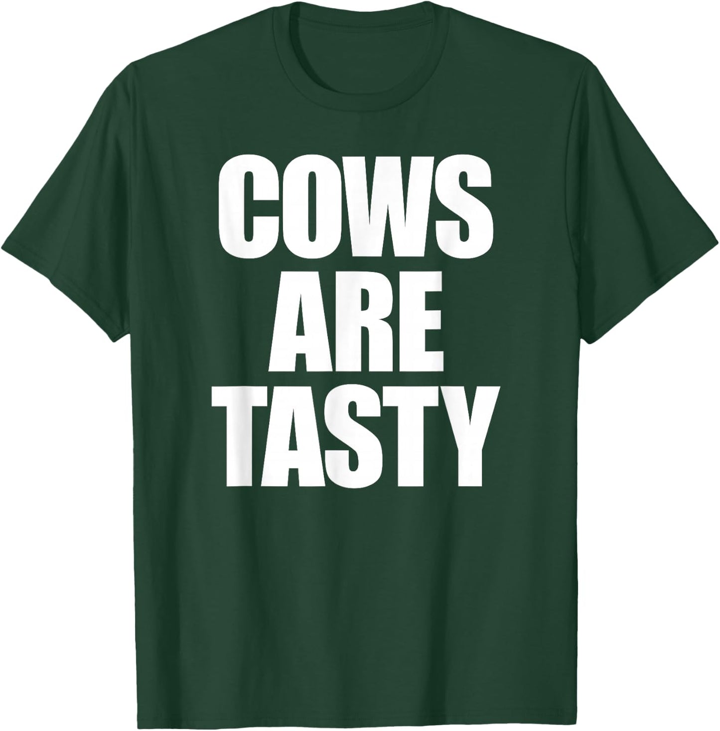 Cows Are Tasty Carnivore Diet T-Shirt - T-Shirt | Forest
