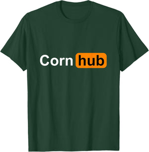 Corn Hub Funny Farmers Farming Sarcastic Adult Humor Joke T-Shirt - T-Shirt | Forest