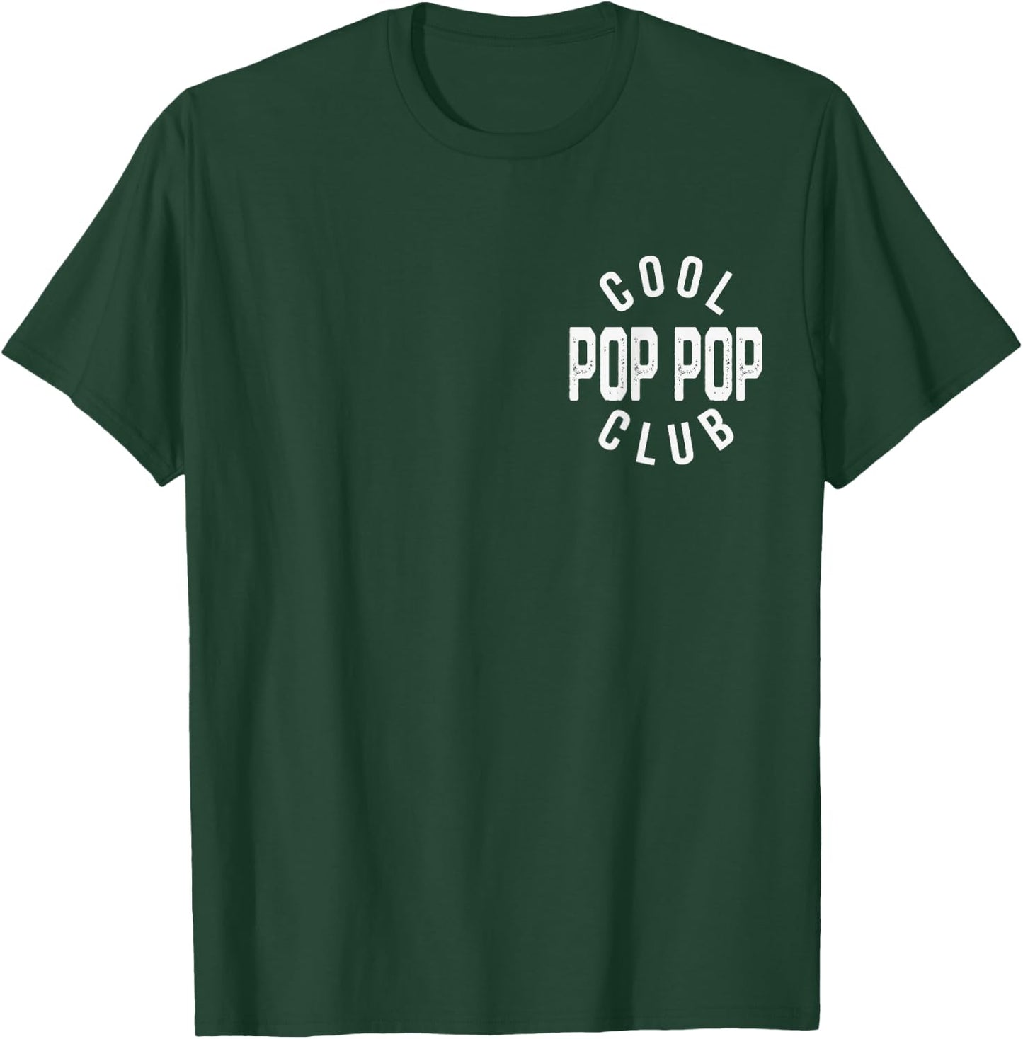 Cool Pop Pop Club Retro Vintage Graphic T-Shirt - T-Shirt | Forest