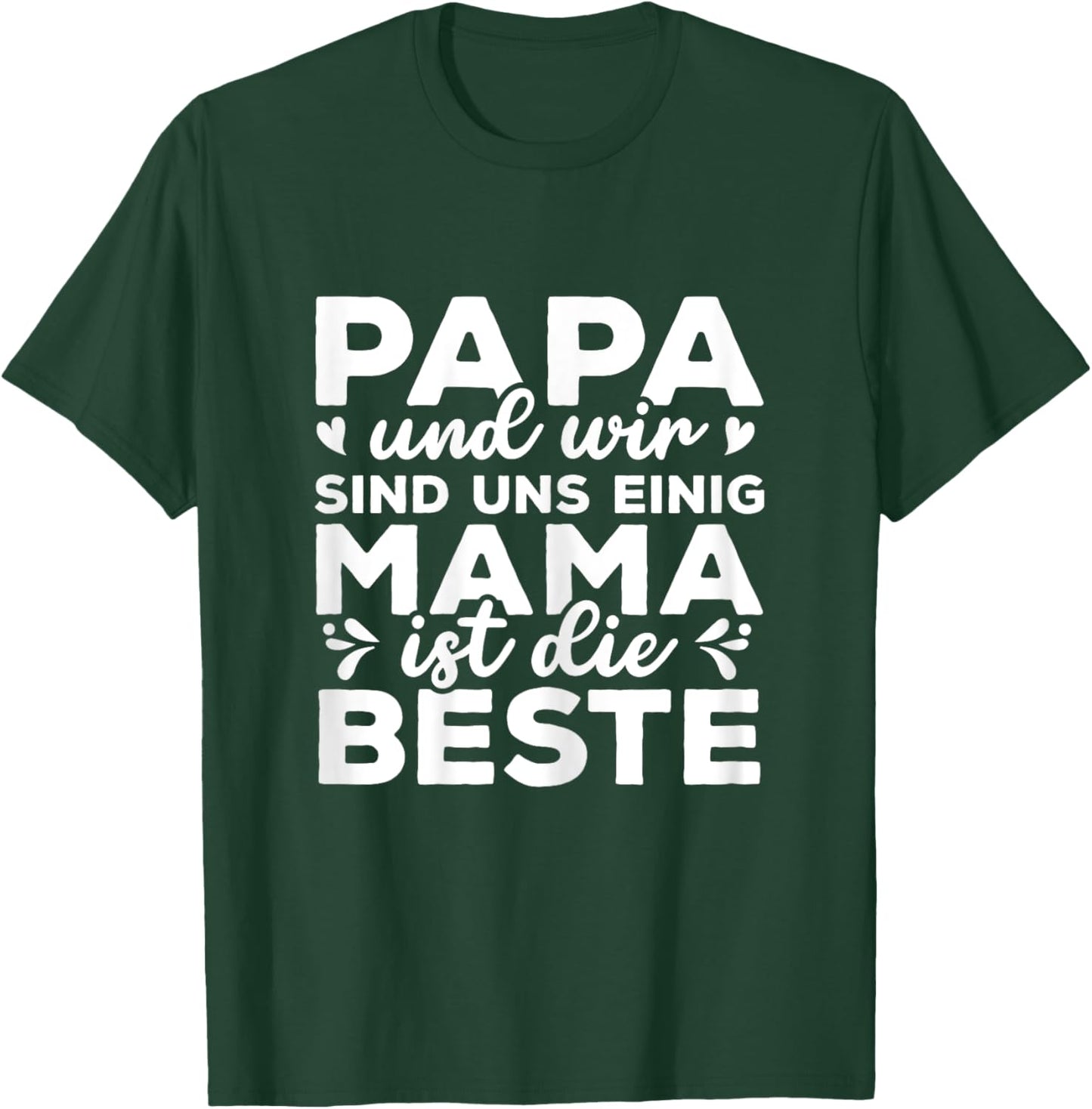 Muttertag Mama Ist Die Beste T-Shirt - T-Shirt | Forest