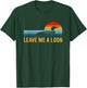 Leave Me A Loon Bird Watcher Gift Vintage Retro Sunset T-Shirt - T-Shirt | Forest