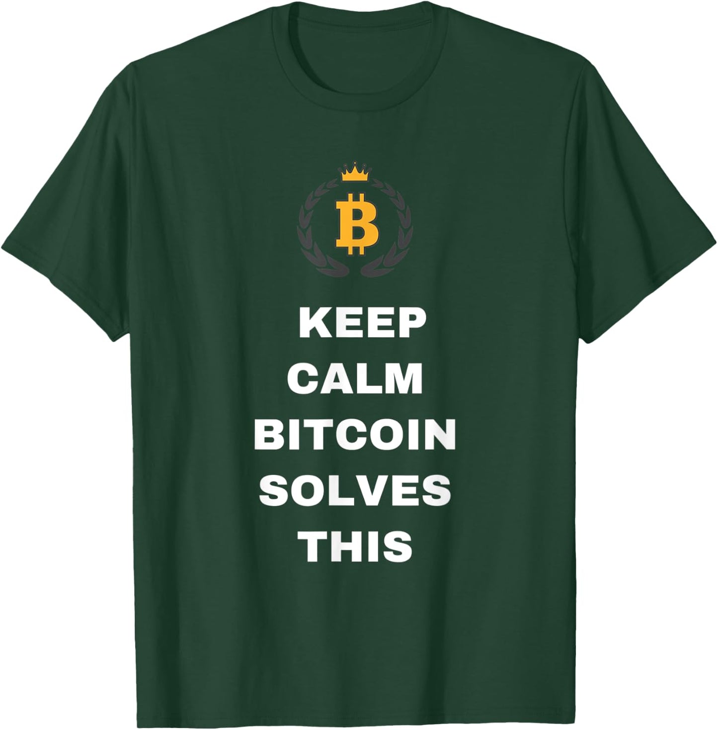 Funny Crypto Apparel Gift Men Women - Bitcoin Solves This T-Shirt - T-Shirt | Forest