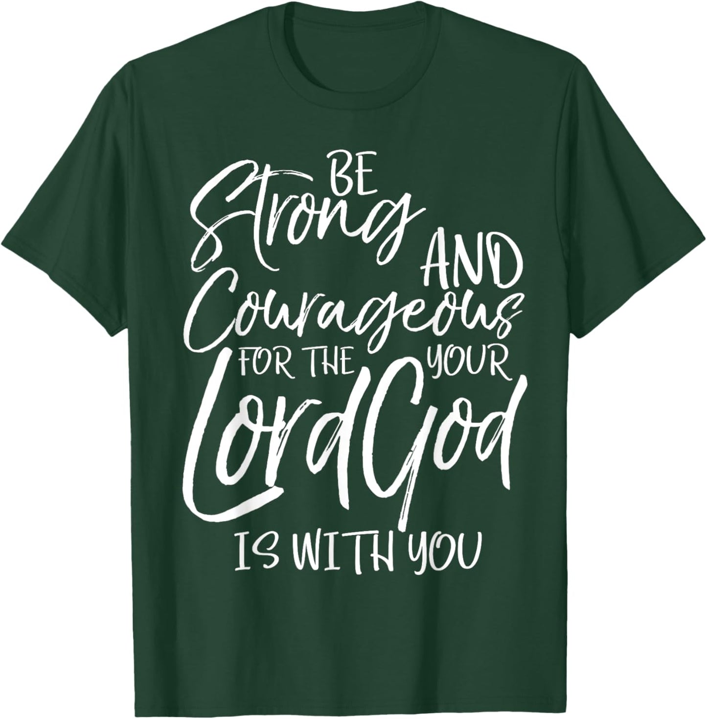 Be Strong and Courageous Shirt Joshua 1:9 Vintage Christian T-Shirt - T-Shirt | Forest