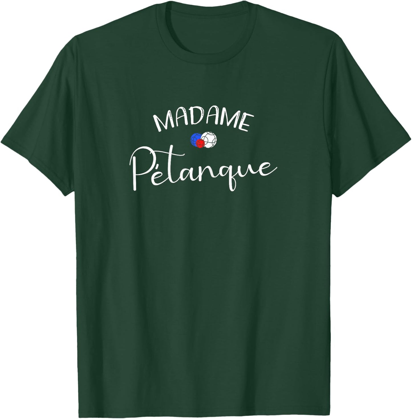 Madame Pétanque 3 balls French colour , Black T-Shirt - T-Shirt | Forest