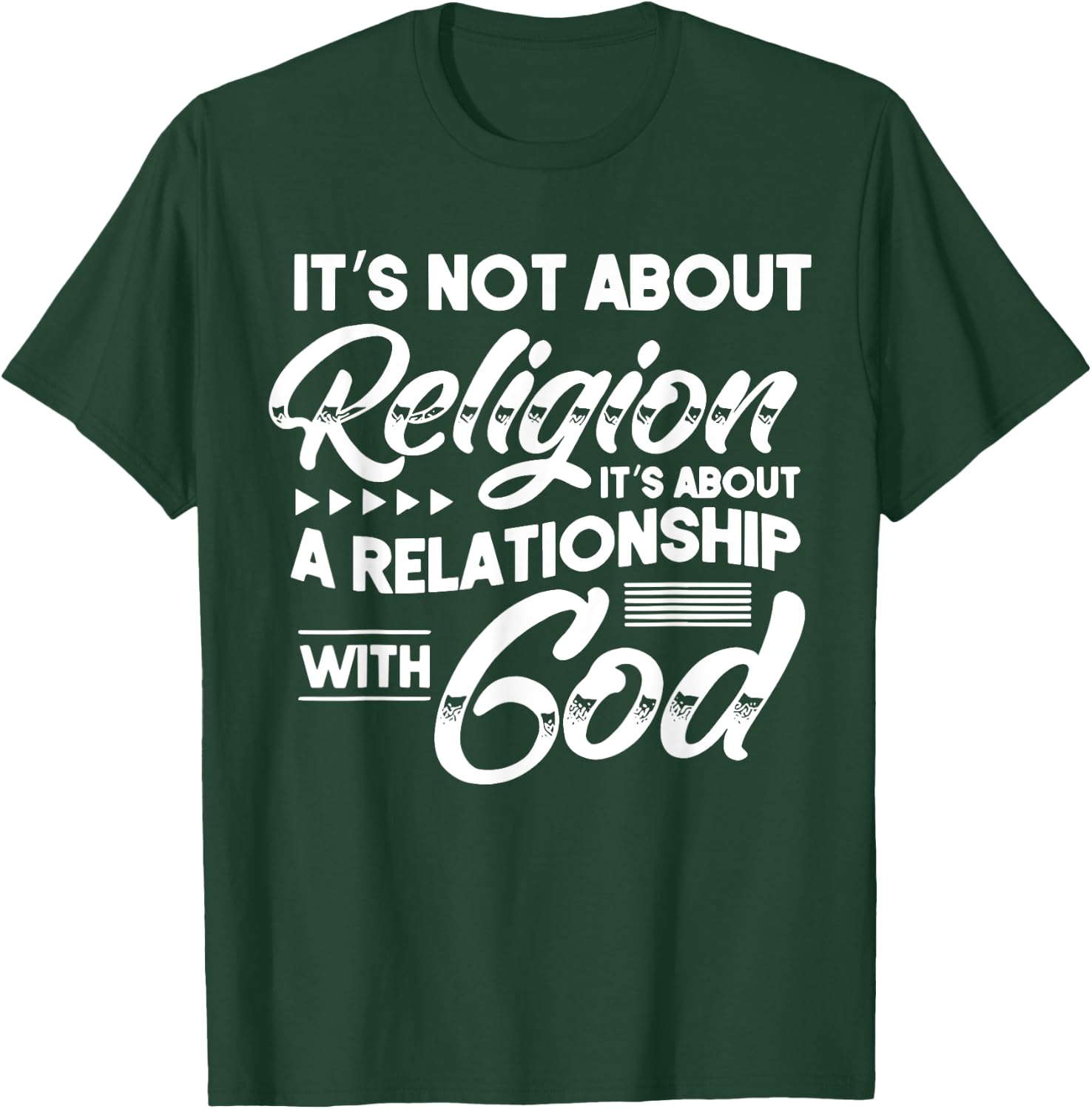 It's Not A Religion It's A Relationship Christian Jesus God T-Shirt - T-Shirt | Forest