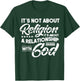 It's Not A Religion It's A Relationship Christian Jesus God T-Shirt - T-Shirt | Forest