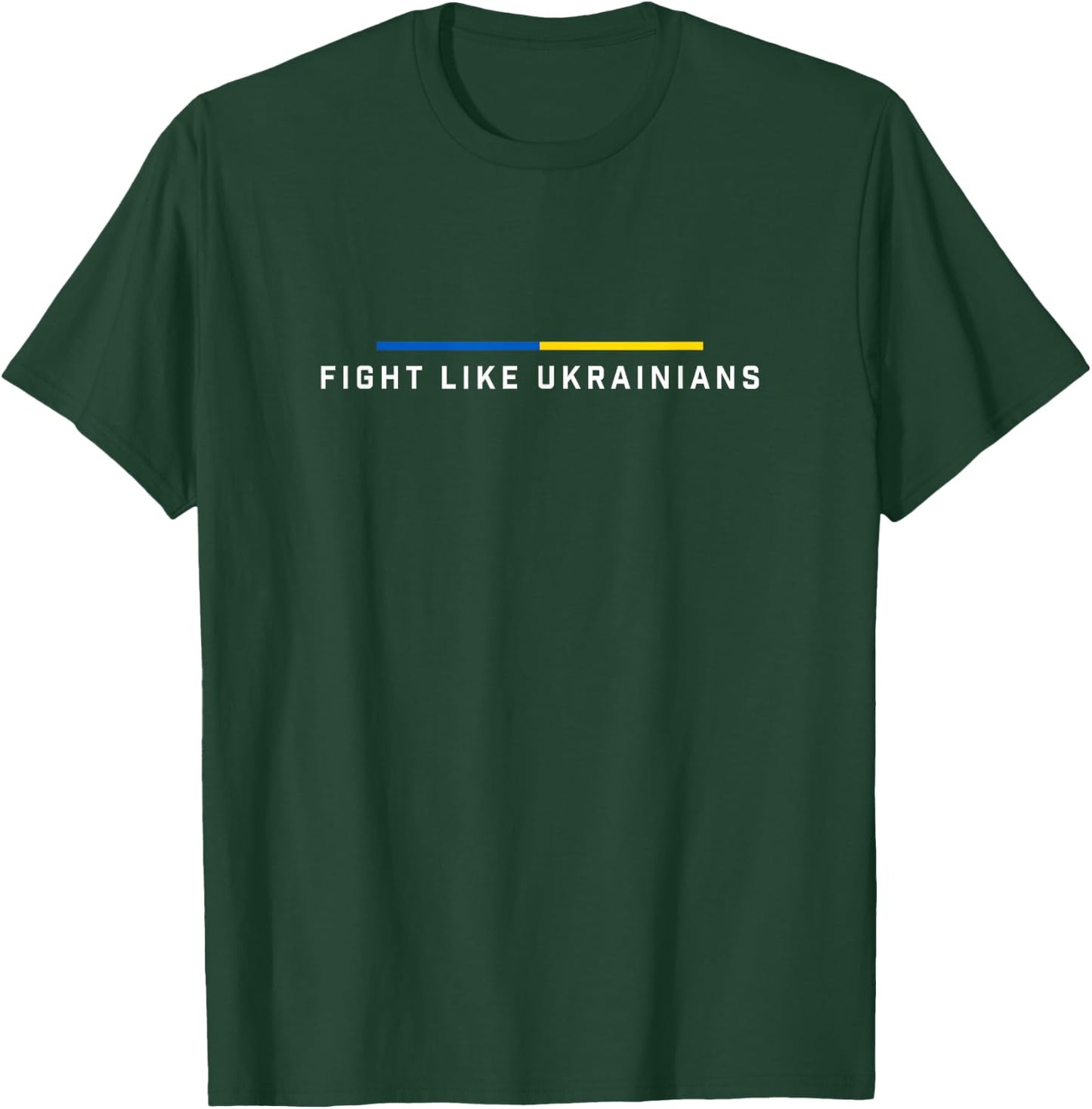 Fight Like Ukrainische Ukraine Flagge Support T-Shirt - T-Shirt | Forest