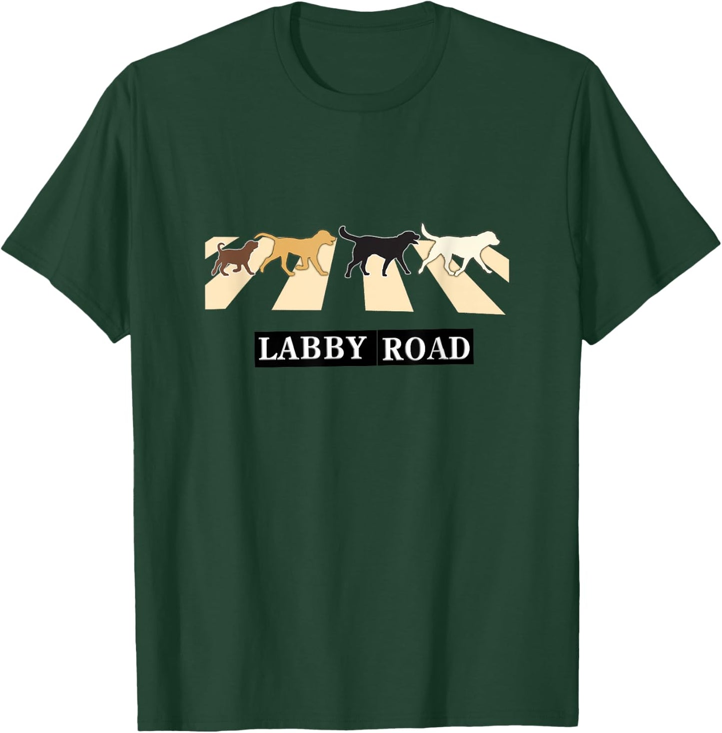 Funny Dog Lab Labrador Puppy Labby Road Gift T-Shirt - T-Shirt | Forest