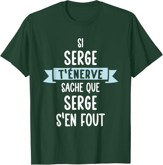 Gift Man Humour Name Personalized Serge , Black, S T-Shirt - T-Shirt | Forest