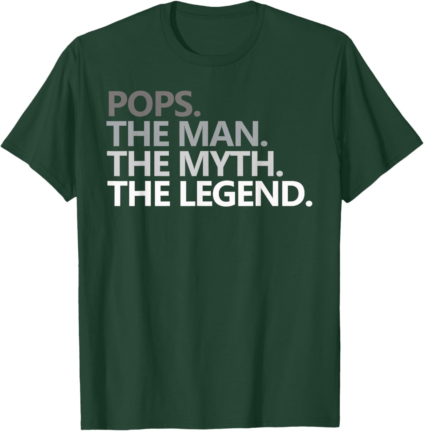 POPS The Man The Myth The Legend Grandpa T-Shirt - T-Shirt | Forest