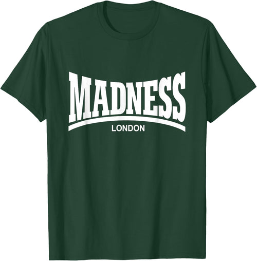 Madness