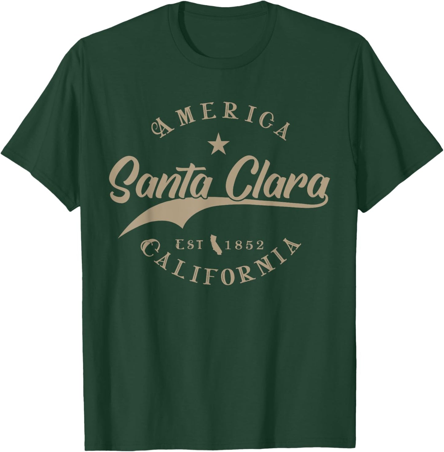 Santa Clara CA | California T-Shirt - T-Shirt | Forest