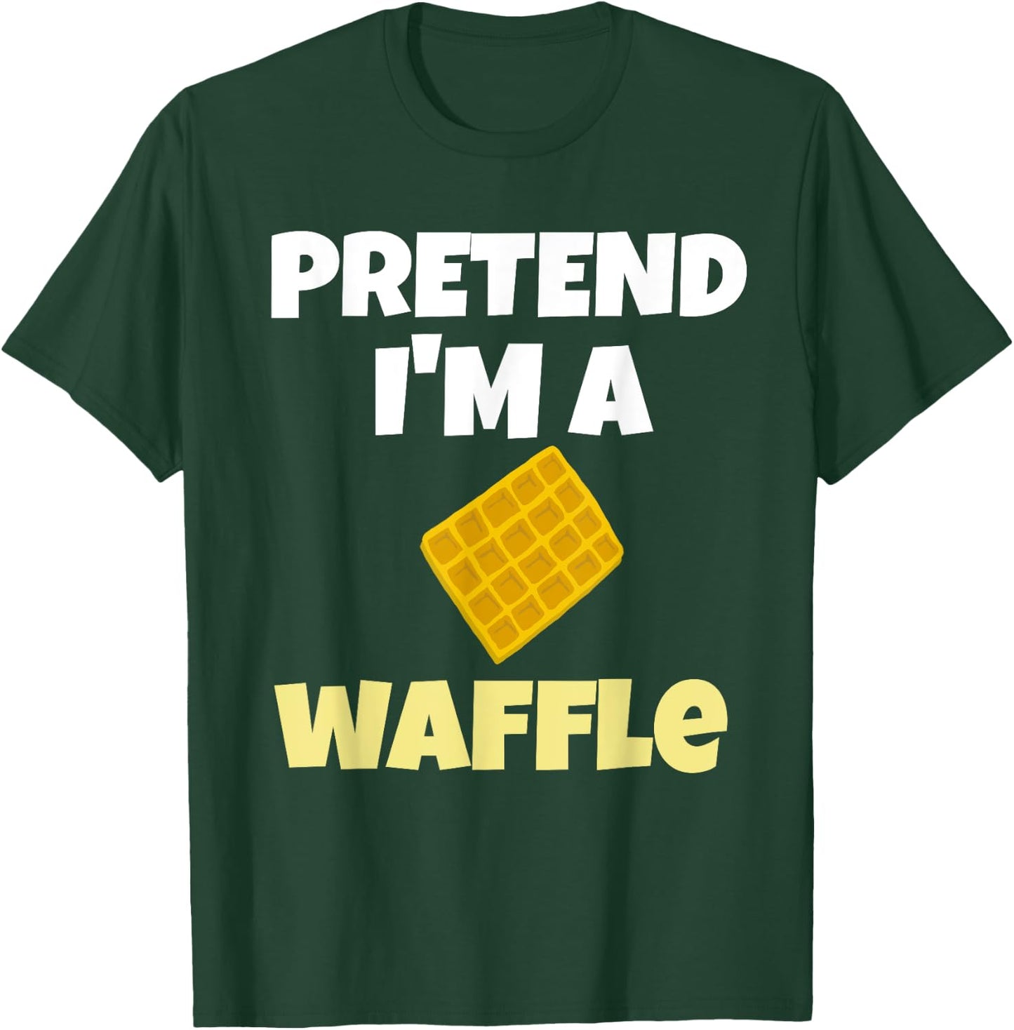 Pretend I'm A Waffle Halloween Costume T-Shirt - T-Shirt | Forest
