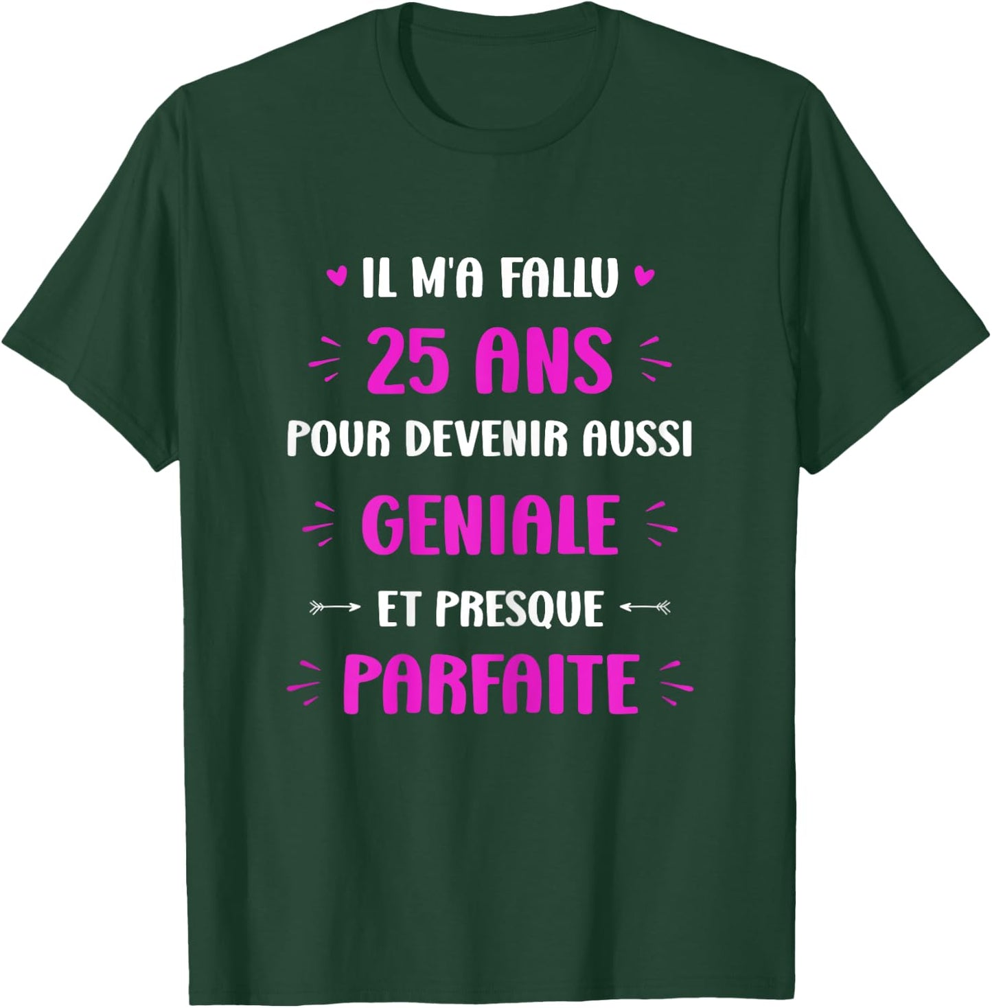 Funny Awesome 25 Years Woman Birthday 25 Years , Black, Female X-Small T-Shirt - T-Shirt | Forest
