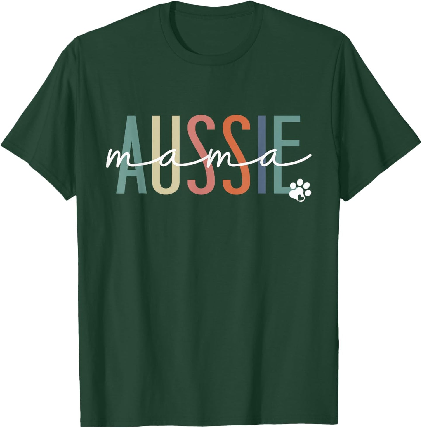 Aussie Mama Australian Shepherd Dog Mom Mother's Day T-Shirt - T-Shirt | Forest