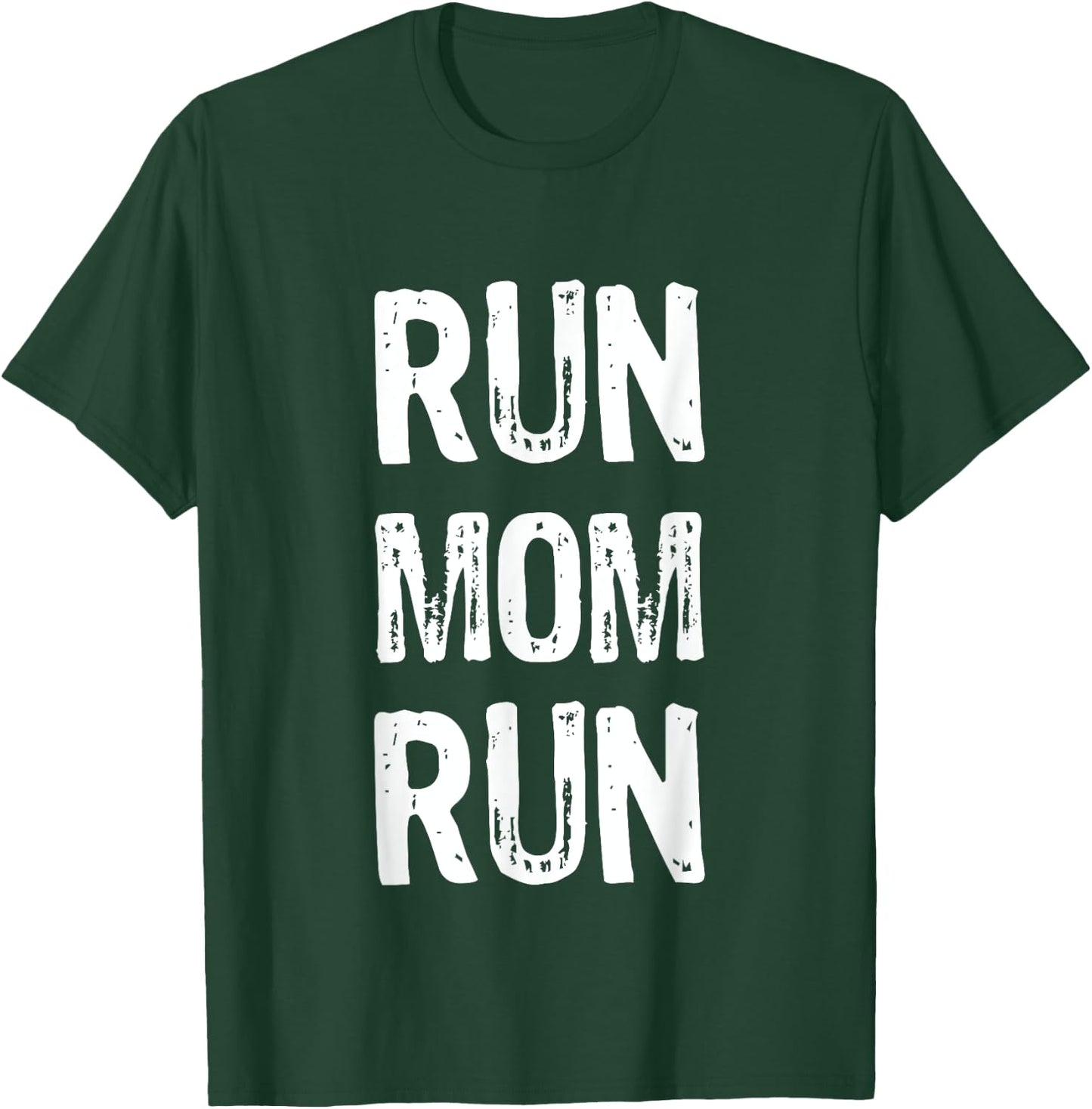 Run Mom Run Marathon Spectator T Shirt T-Shirt - T-Shirt | Forest