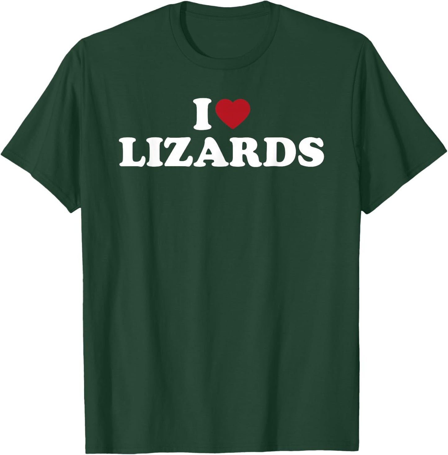 I Love Lizards, I Heart Lizards T-Shirt - T-Shirt | Forest
