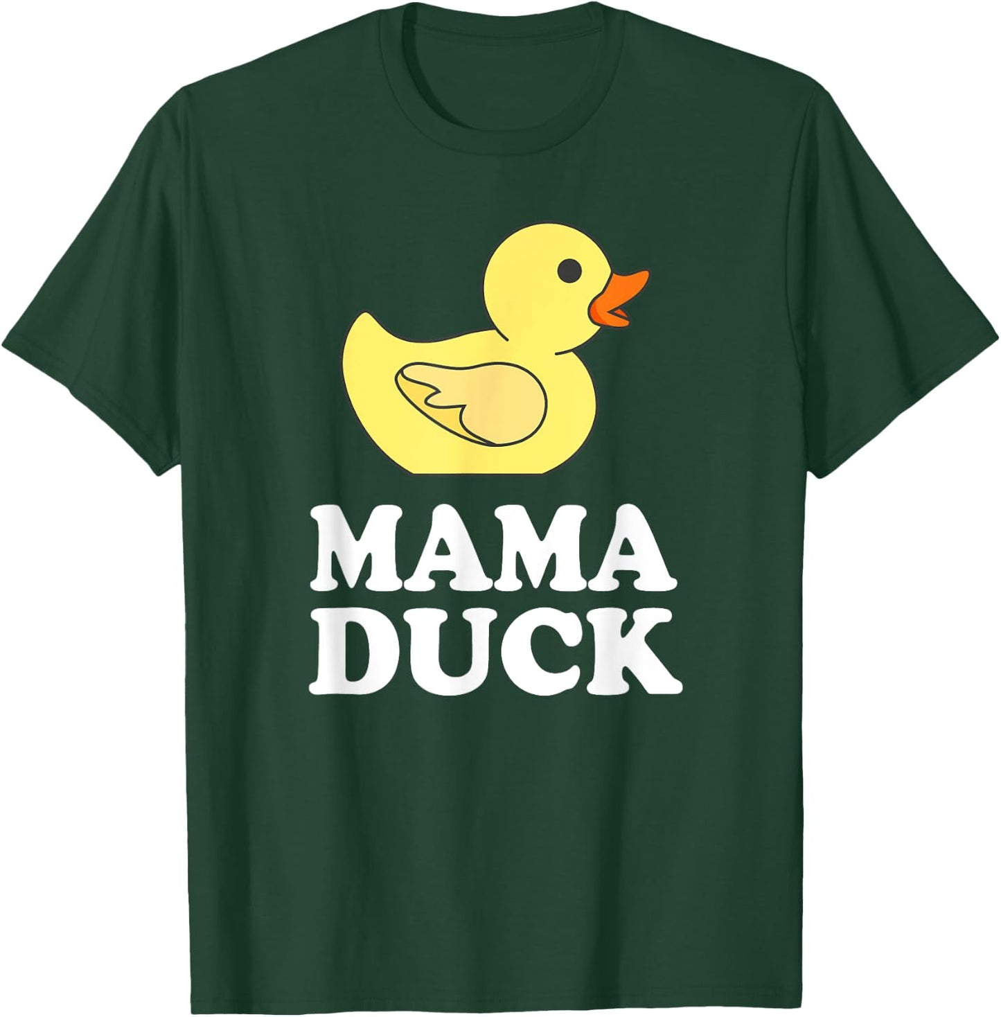 Mama Duck Funny Mother Bird Gift T-Shirt - T-Shirt | Forest