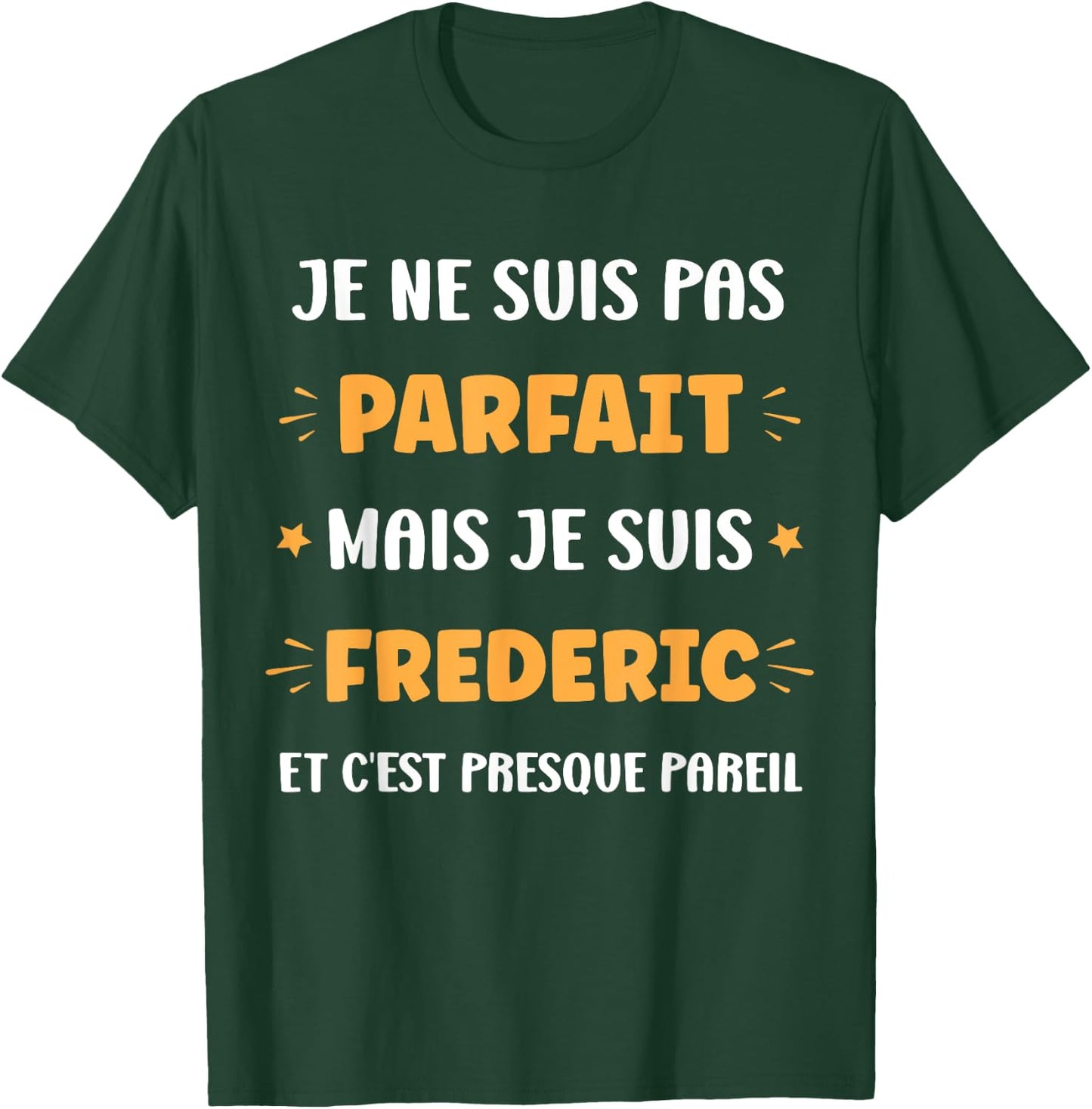 First name I'm not perfect but I'm Frederic , Black, S T-Shirt - T-Shirt | Forest