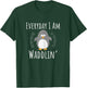 Pregnancy Announcement - Everyday I Am Waddlin Penguin T-Shirt - T-Shirt | Forest