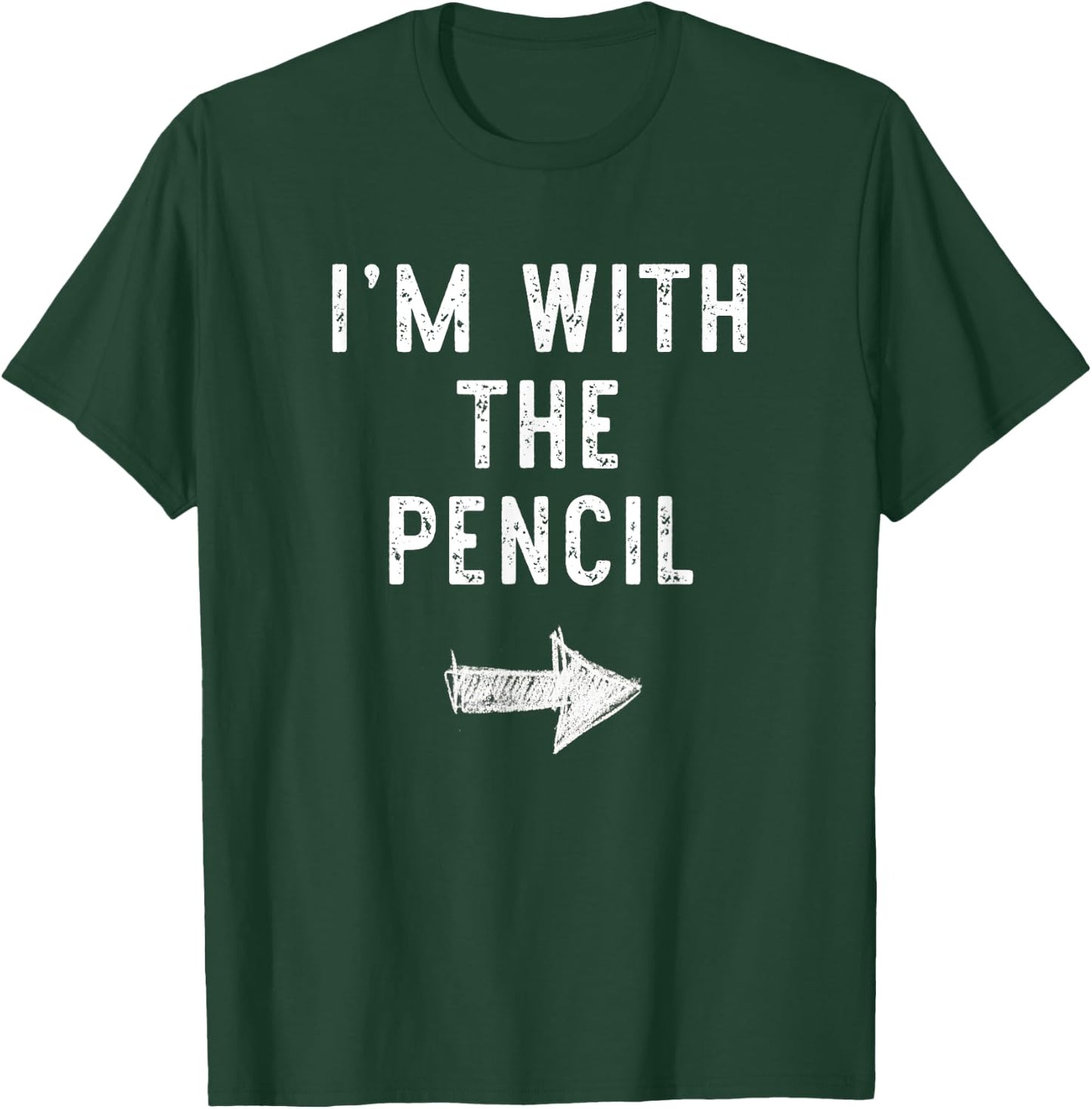 I'm With The Pencil Costume Halloween Matching Couple T-Shirt - T-Shirt | Forest