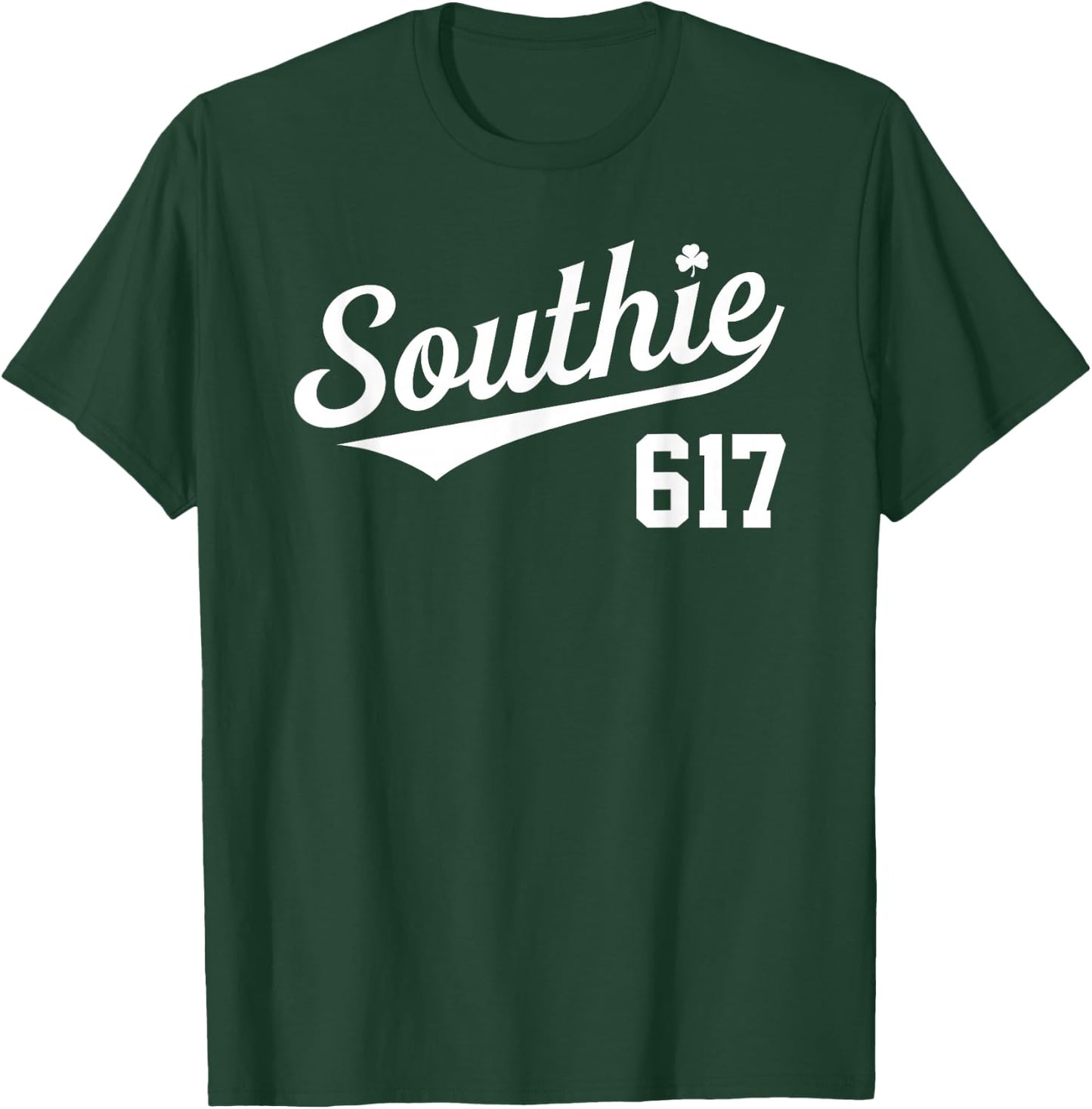Southie 617 Area Code South Boston Massachusetts Irish T-Shirt - T-Shirt | Forest