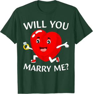 Will You Marry Me? Love Heart Marriage Proposal Wedding Art T-Shirt - T-Shirt | Forest
