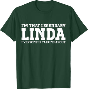 Linda Personal Name First Name Funny Linda T-Shirt - T-Shirt | Forest