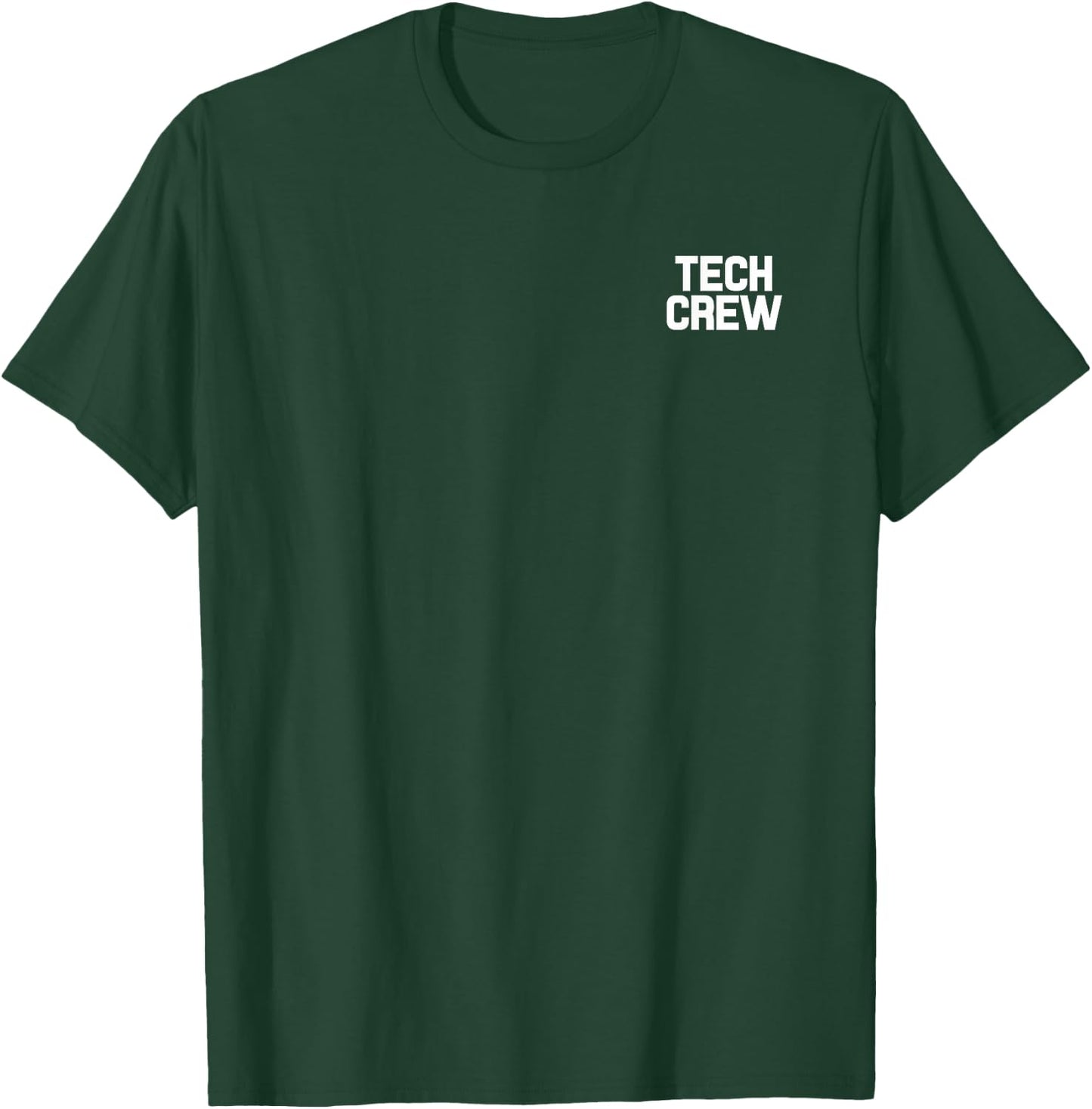 Tech Crew Concert Drama Theatre Employee Production Uniform T-Shirt - T-Shirt | Forest