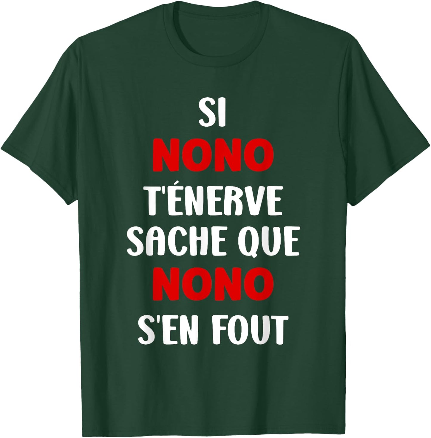 Name Si Nono t'énerve Humour Name Personalised Nono , Black, S T-Shirt - T-Shirt | Forest