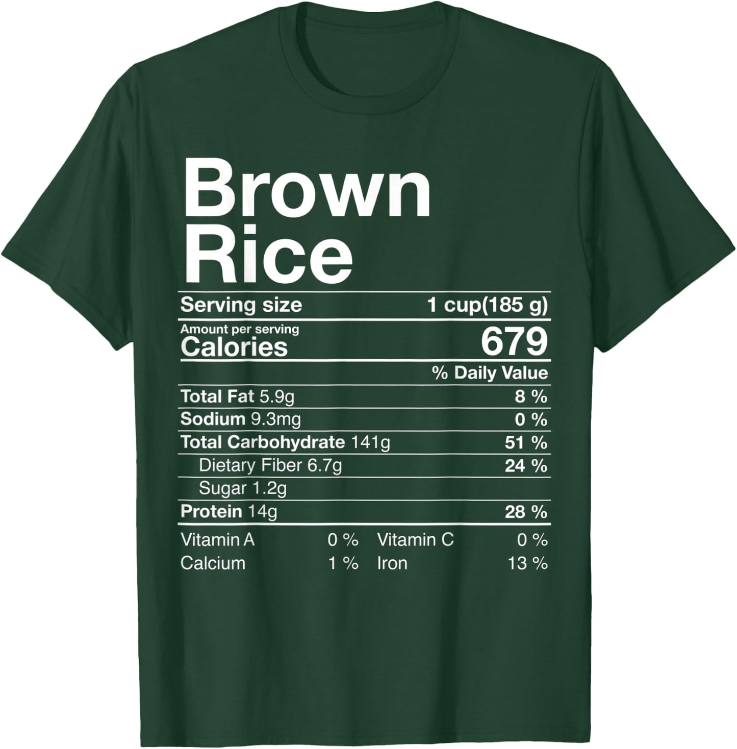 Brown Rice Nutrition Facts Thanksgiving Gifts Christmas T-Shirt - T-Shirt | Forest