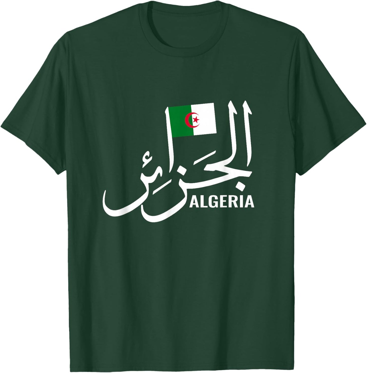 Algeria Name in Arabic Algeria Algerian flag Algeria T-Shirt - T-Shirt | Forest