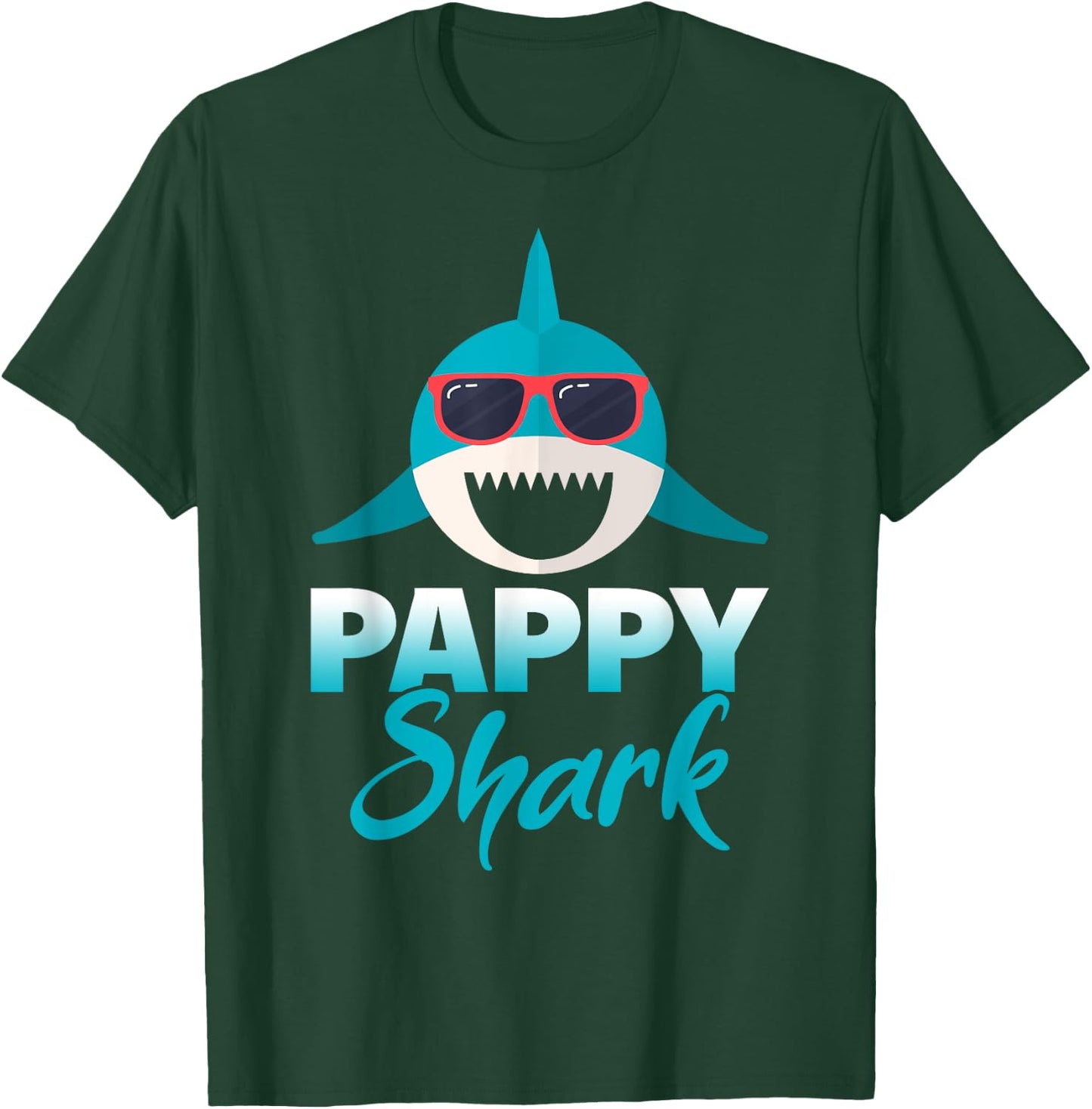 Pappy Shark Wearing Cool Sunglasses Grandpa Gift T-Shirt - T-Shirt | Forest