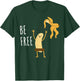 Nudist Humor Be Free Banana Nudity Naturist T-Shirt - T-Shirt | Forest