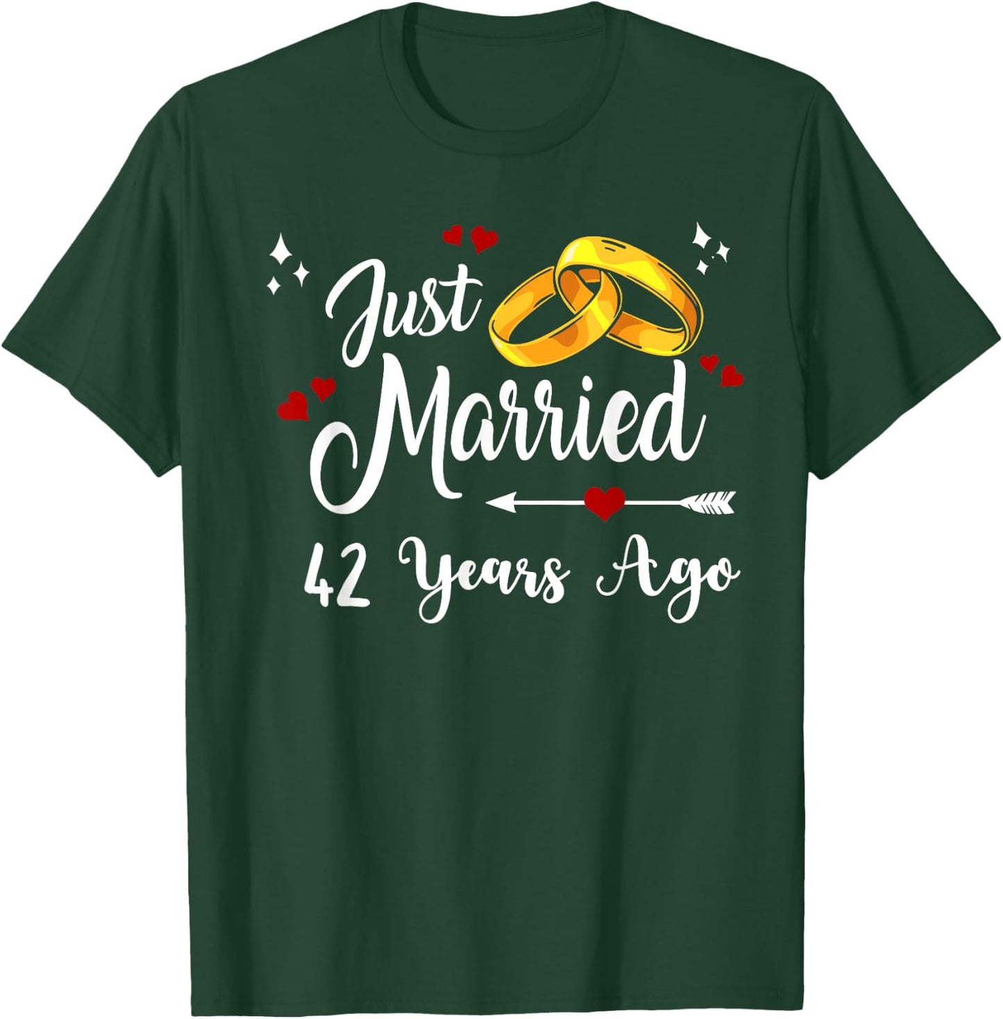 42nd Wedding Anniversary Just Married 42 Years Ago Matching T-Shirt - T-Shirt | Forest