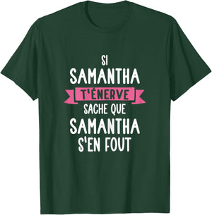 Gift Woman Humour Name Personalized Samantha , Black, Female X-Small T-Shirt - T-Shirt | Forest