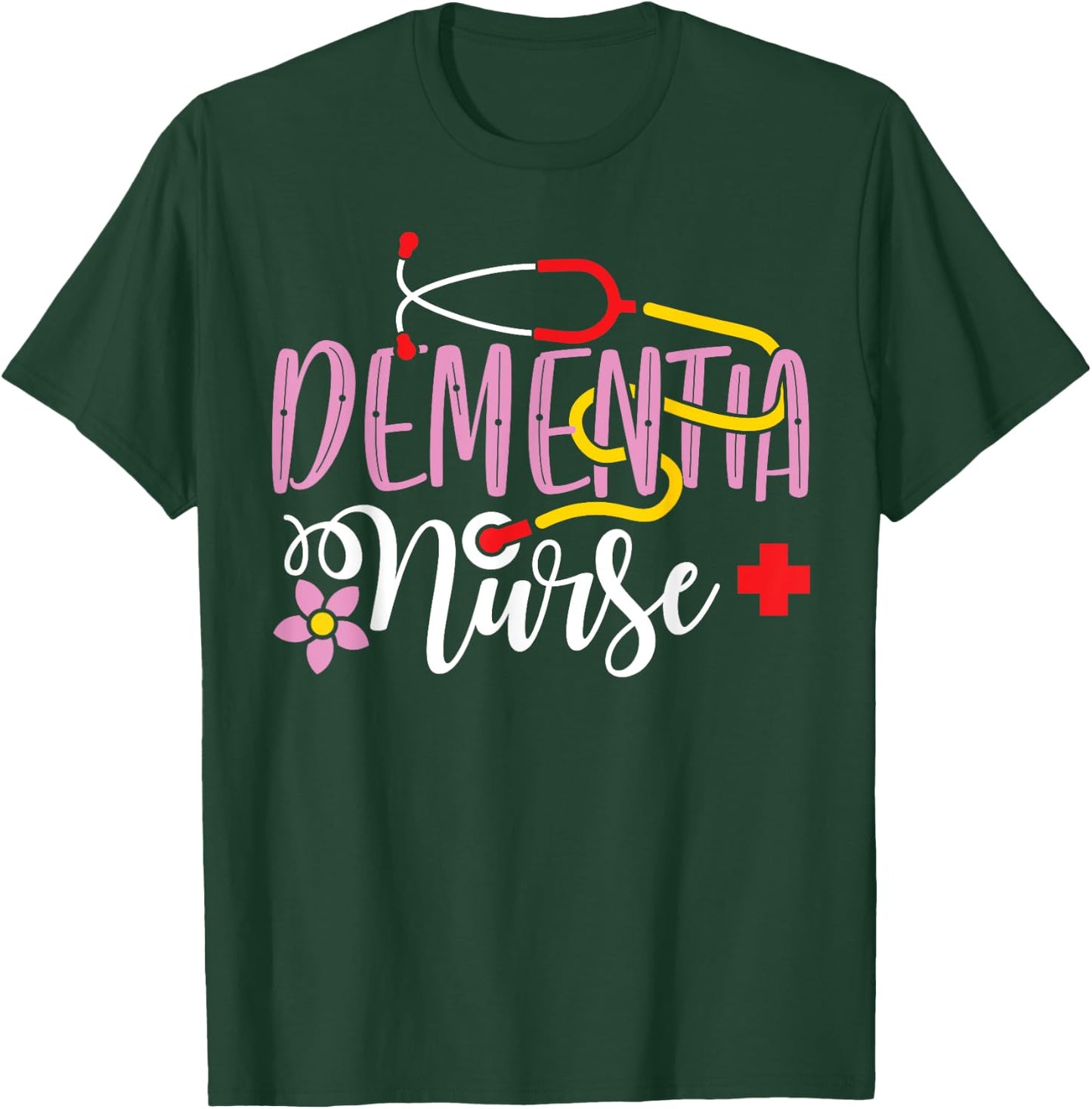 Dementia Nurse Caregiver Awareness - Nursing Home Nurse T-Shirt - T-Shirt | Forest
