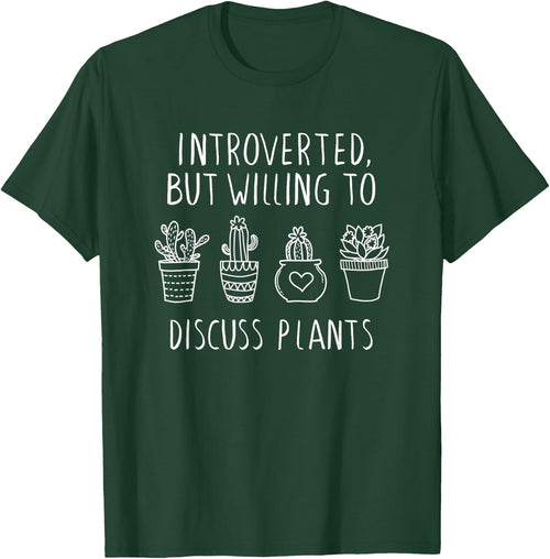 Introverted But Willing To Discuss Plants, Plant Lovers