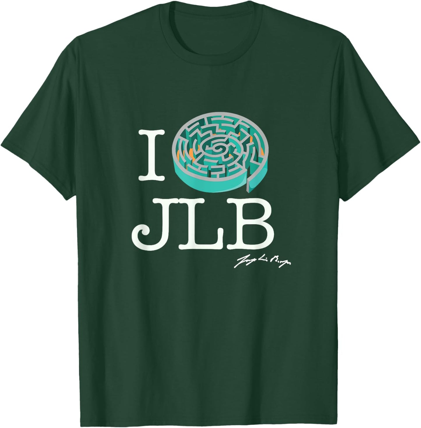 I Labyrinth Jorge Luis Borges T-Shirt - T-Shirt | Forest