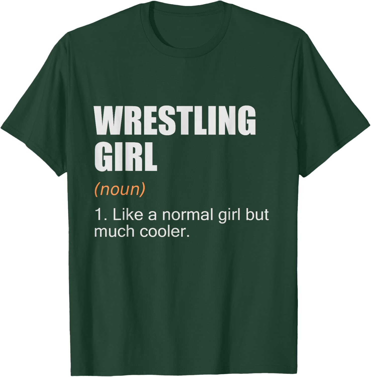 Wrestling Girl Definition - Funny Wrestling Girl T-Shirt - T-Shirt | Forest