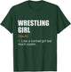Wrestling Girl Definition - Funny Wrestling Girl T-Shirt - T-Shirt | Forest
