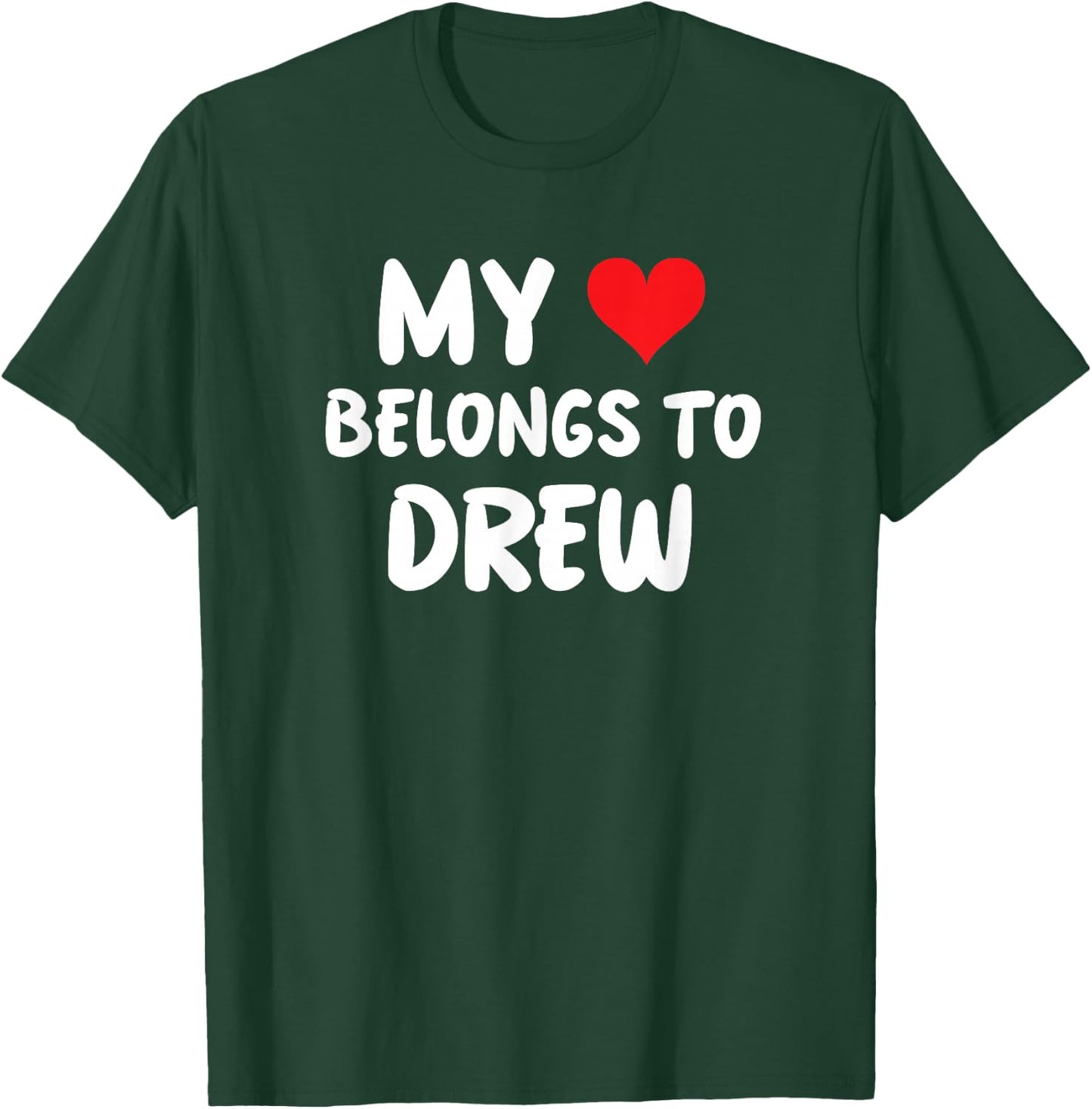 Valentine Anniversary Apparel Women by RJ - Mein Herz gehört Drew - Liebe , Schwarz, , S, Kurzarm, Klassisch, Komfort T-Shirt - T-Shirt | Forest