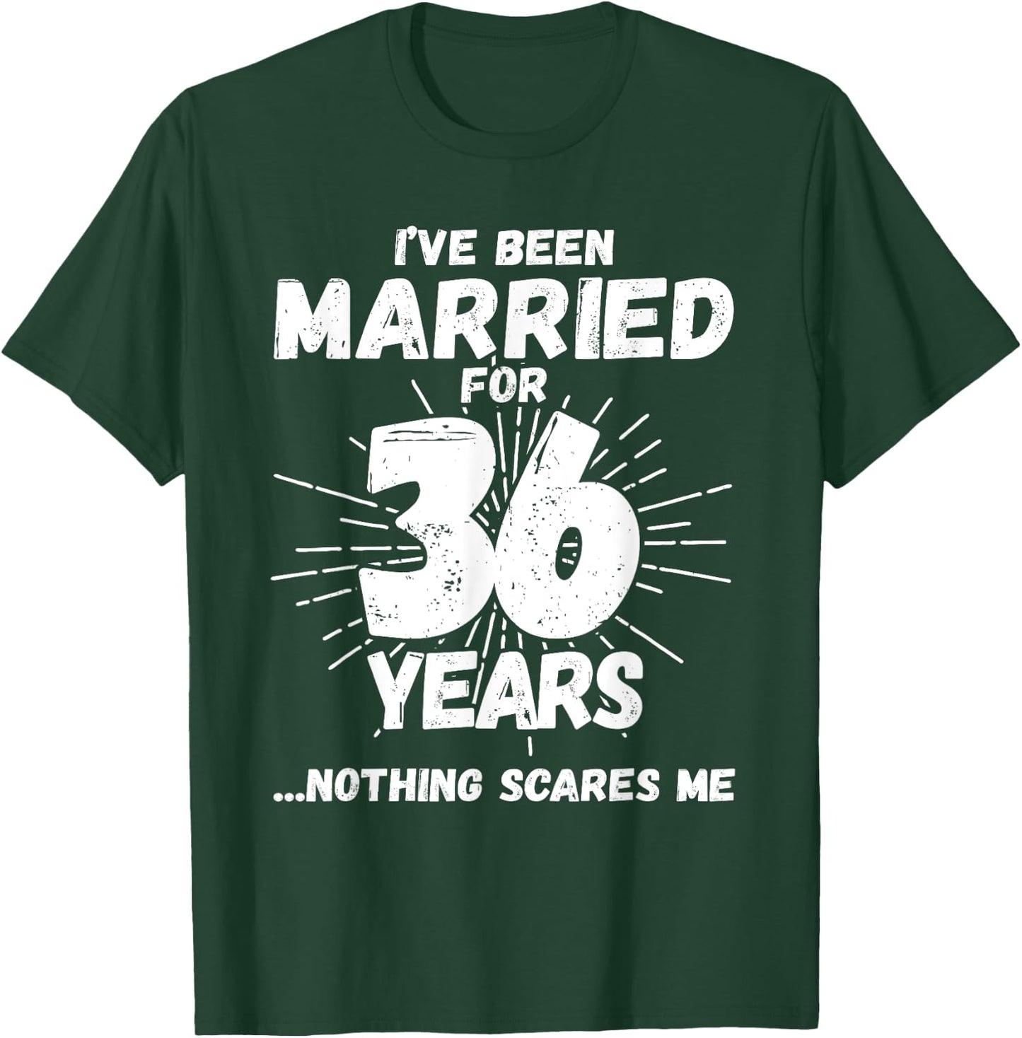 Couples Married 36 Years - Funny 36th Wedding Anniversary T-Shirt - T-Shirt | Forest