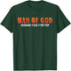 Man Of God Husband Dad Pop Pop Christian Dad Religious T-Shirt - T-Shirt | Forest