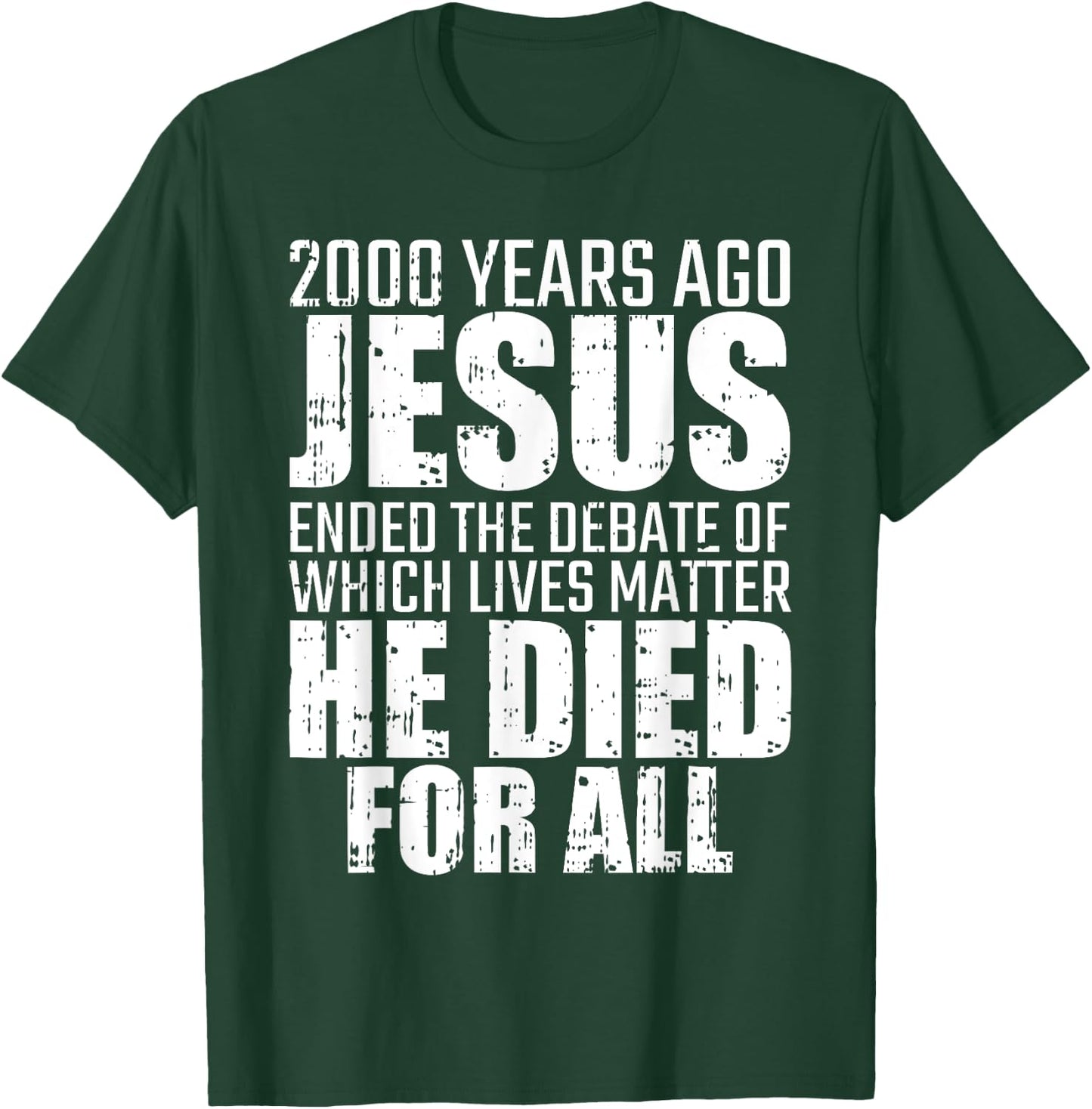 2000 Years Ago Jesus Ended The Debate Christmas Christian T-Shirt - T-Shirt | Forest