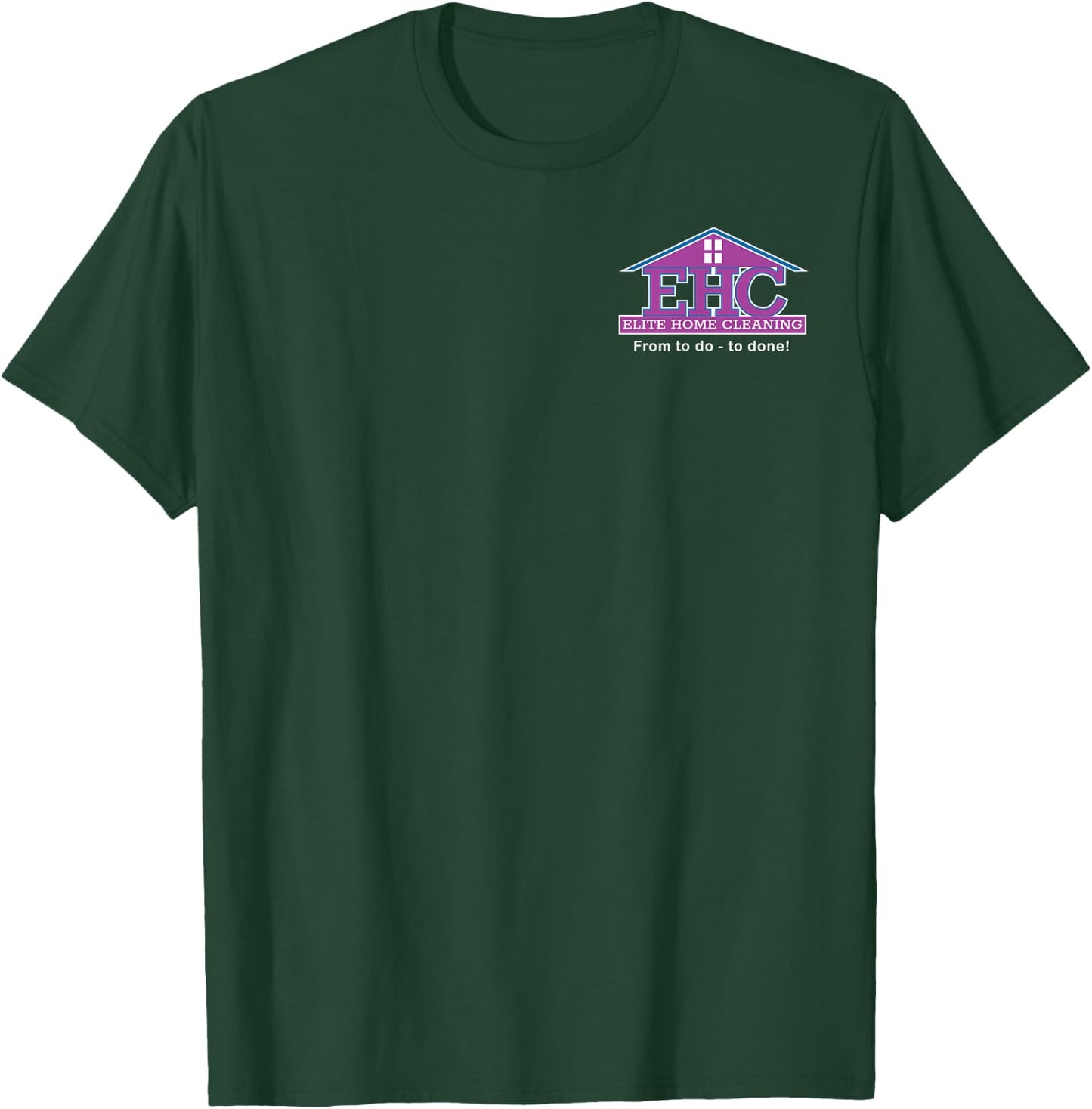 Elite Home Cleaning Inc T-Shirt - T-Shirt | Forest