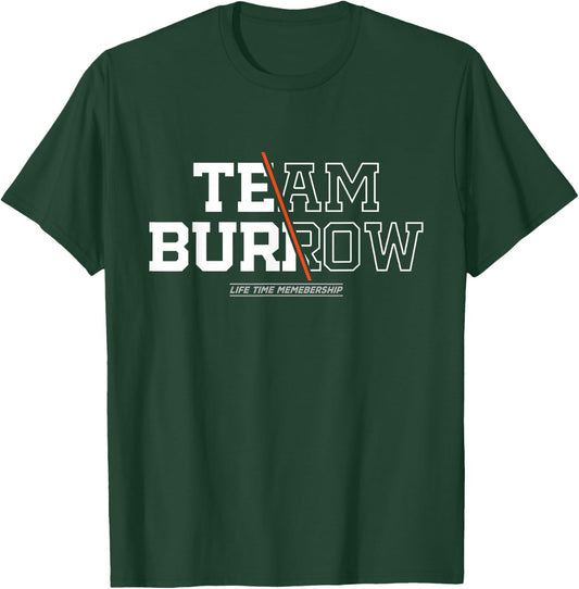 Team Burrow - Proud Surname, Last Name - Team Burrow , black T-Shirt - T-Shirt | Forest