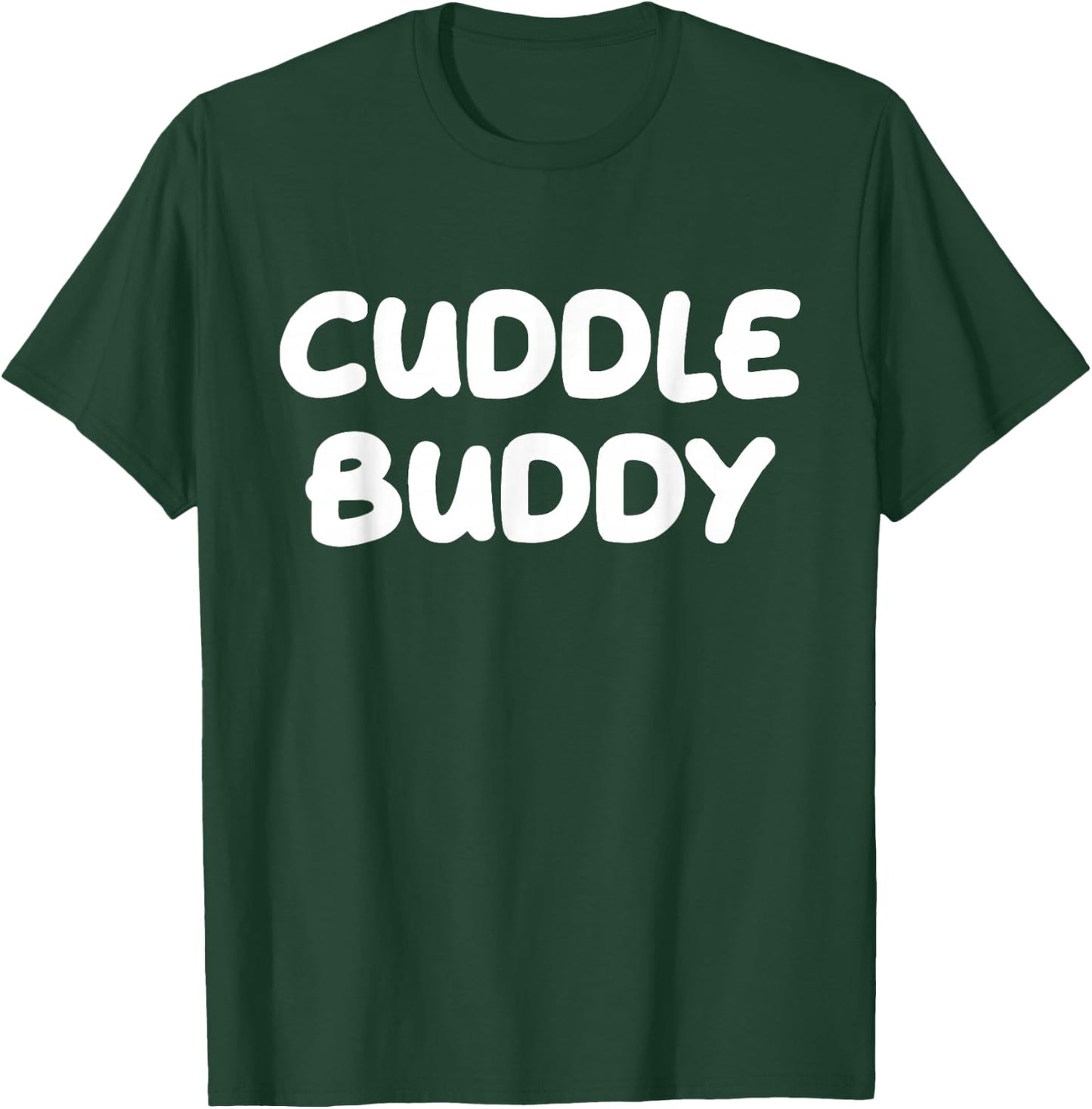 Cuddle Buddy T-Shirt - T-Shirt | Forest