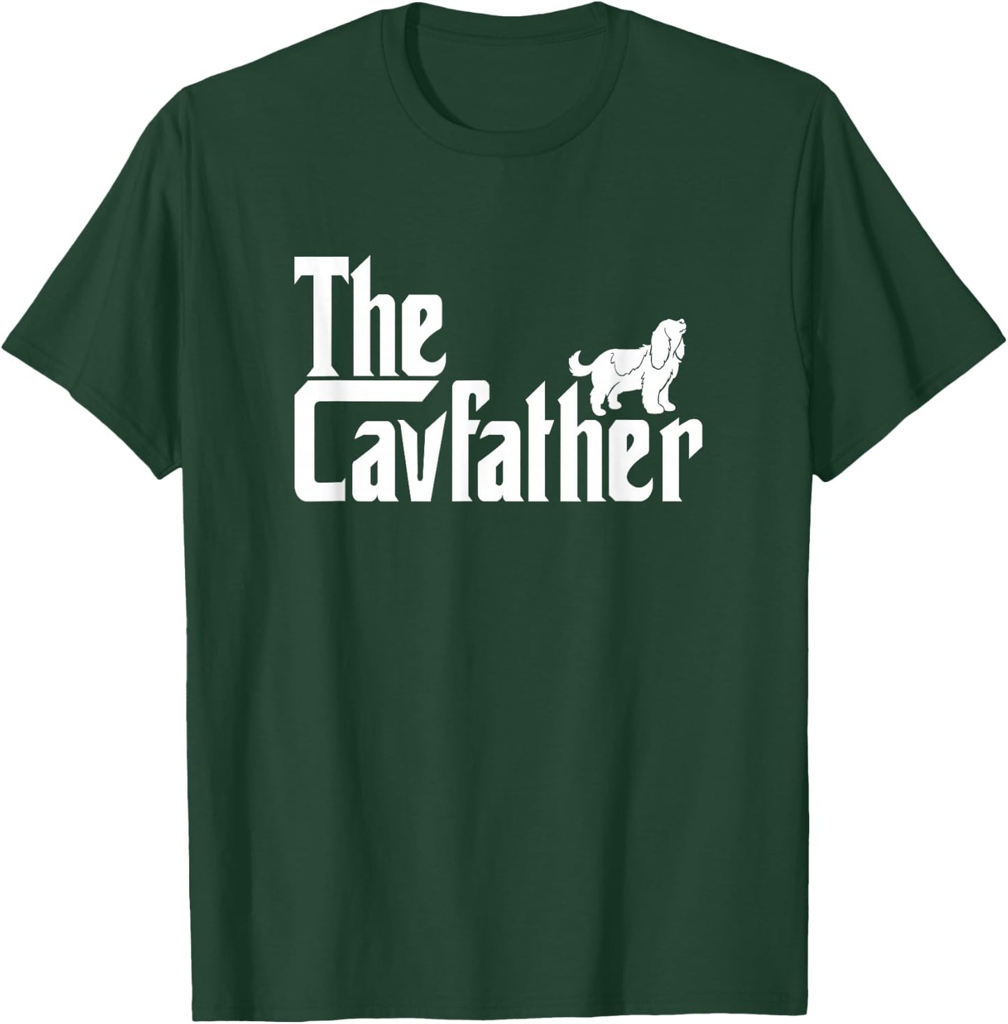 Cavalier King Charles Spaniel Ruby Gifts Shirt Father T-Shirt - T-Shirt | Forest